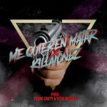 Killatonez - Me Quieren Matar MP3